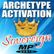 The Sovereign Archetype Activation Download
