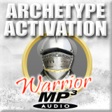 The Warrior Archetype Activation